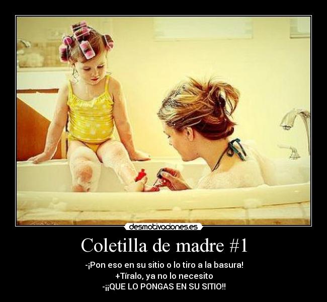 Coletilla de madre #1 - 