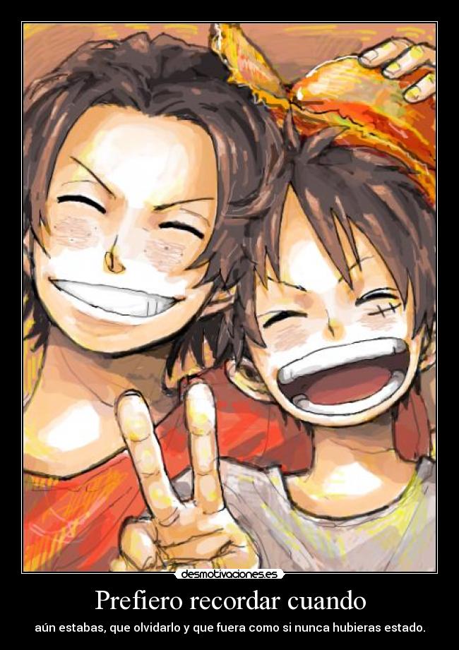 Prefiero recordar cuando - 