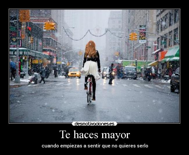 Te haces mayor - 