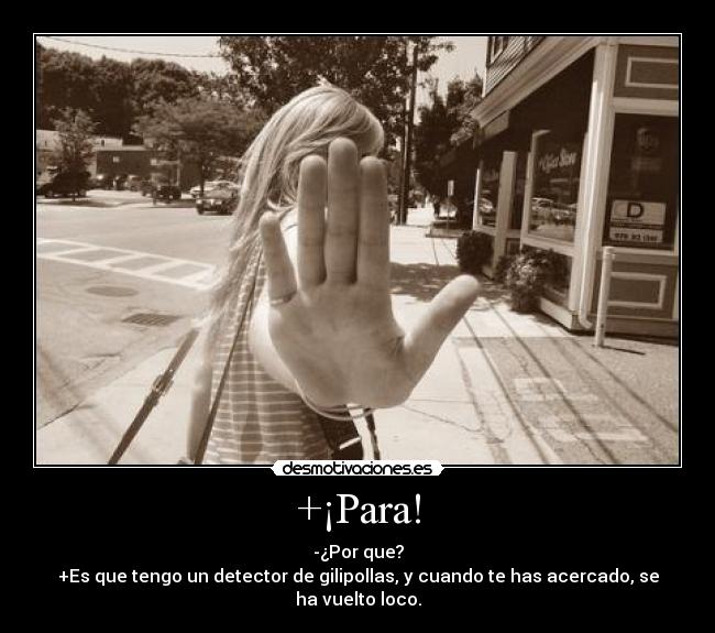 +¡Para! -