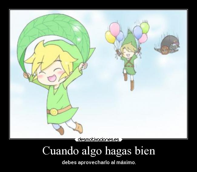 carteles links ganondorf thelegendofzelda cuando hagas algo bien desmotivaciones