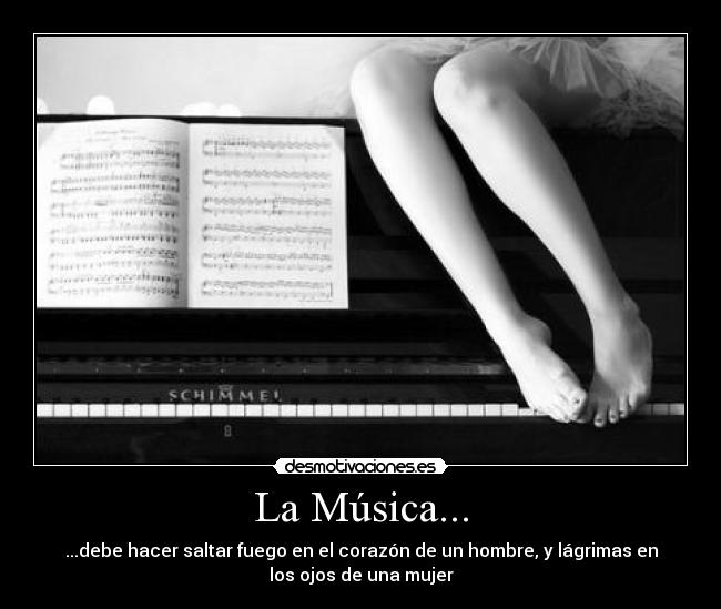 La Música... -