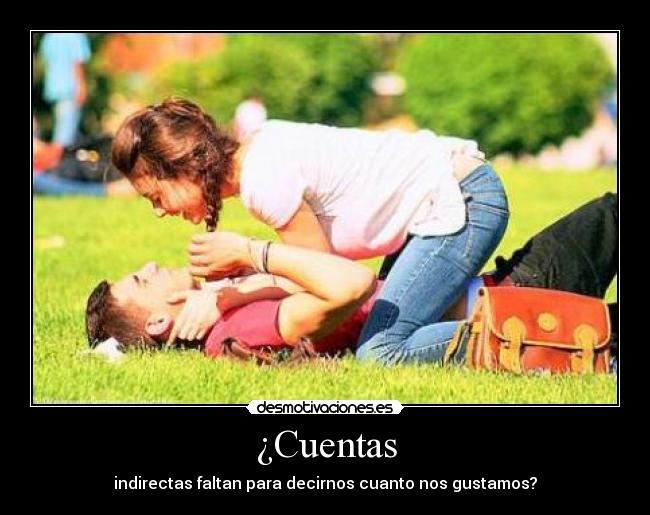 ¿Cuentas -