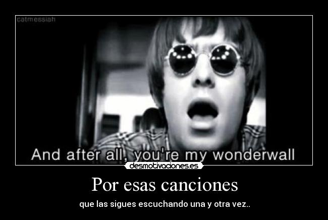 Por esas canciones -