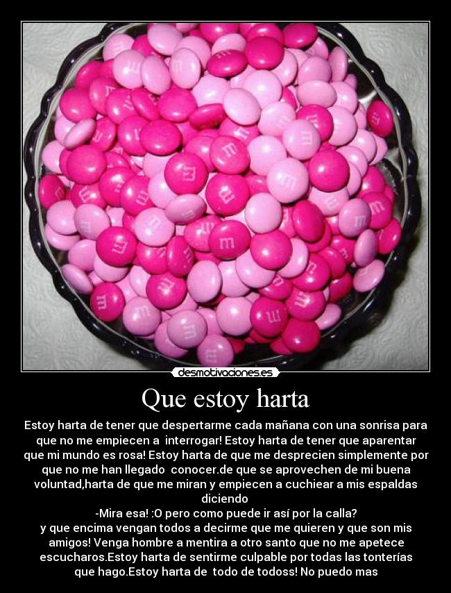 Que estoy harta - 