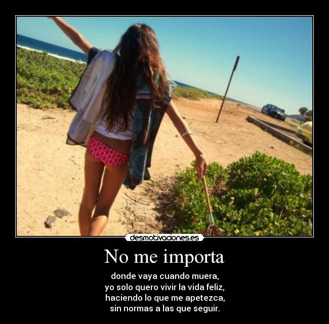 No me importa - 