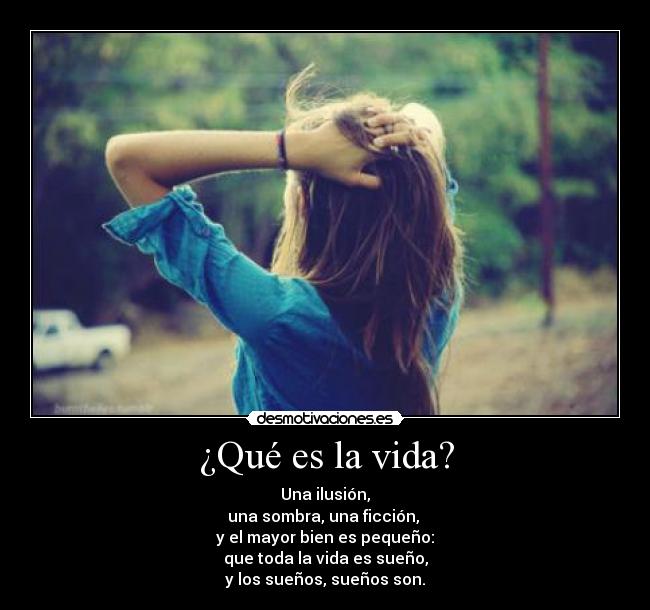 ¿Qué es la vida? - 