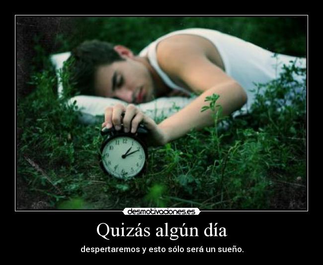 Quizás algún día - 