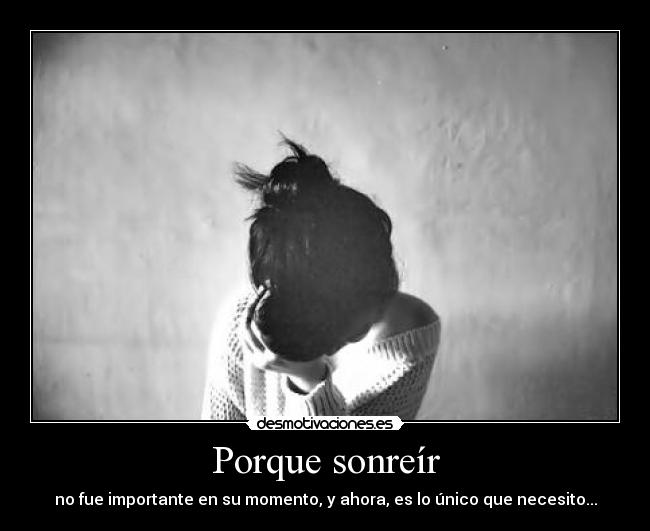 Porque sonreír - 