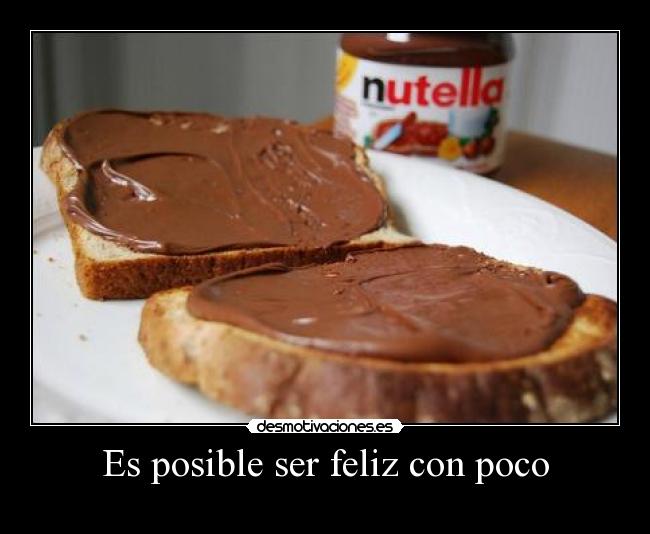 Es posible ser feliz con poco -