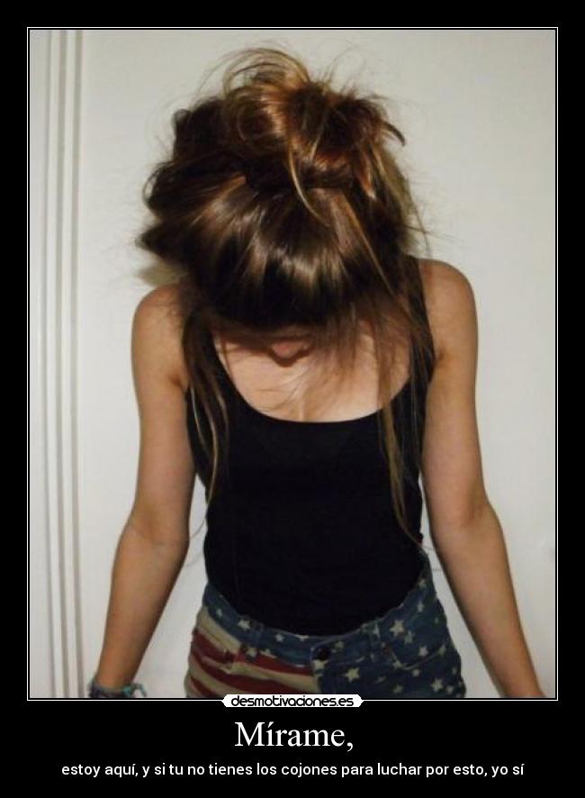 Mírame, - 