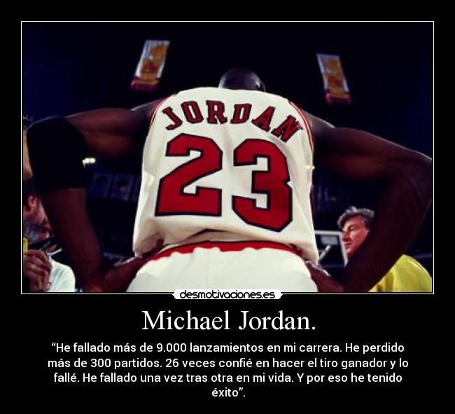 Michael Jordan. -