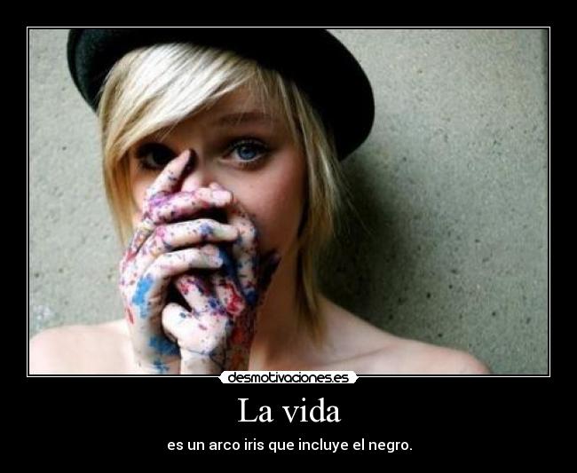 La vida -
