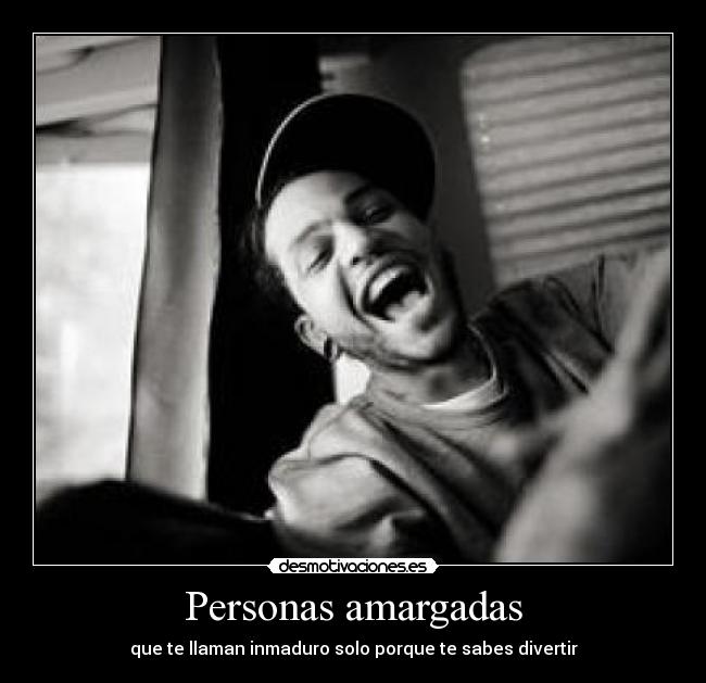 Personas amargadas - 