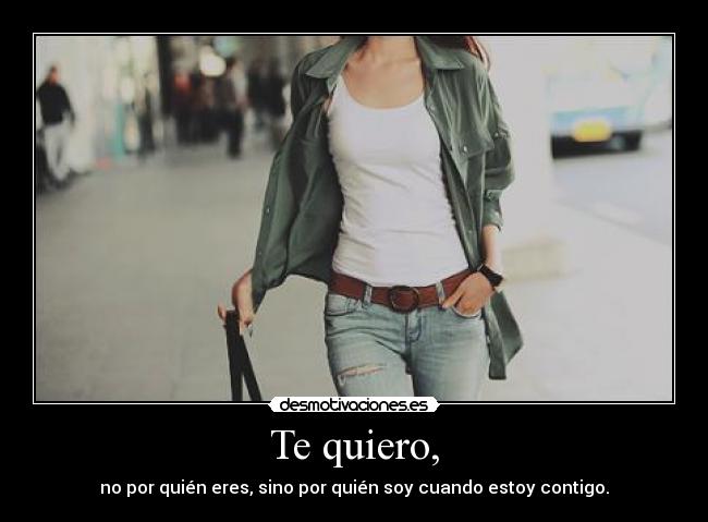 Te quiero, - 