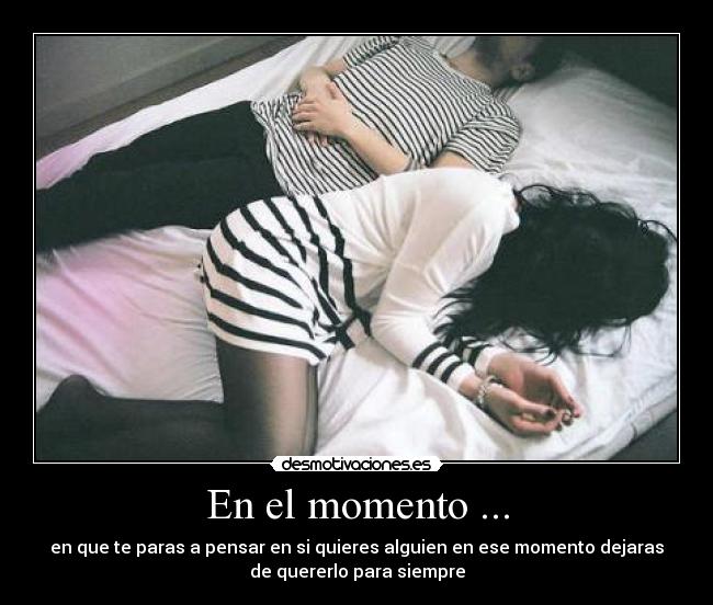 En el momento ... - 