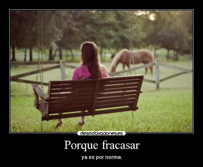 Porque fracasar -
