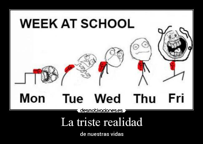 La triste realidad - de nuestras vidas