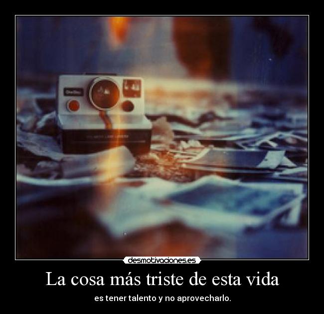 carteles vida desmotivaciones