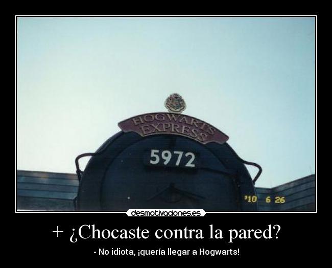 + ¿Chocaste contra la pared? - 