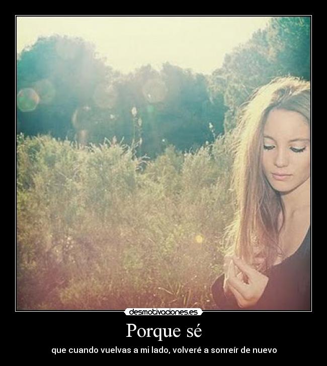 Porque sé -