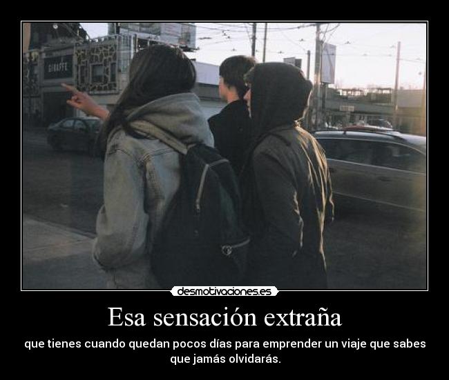 Esa sensación extraña - 