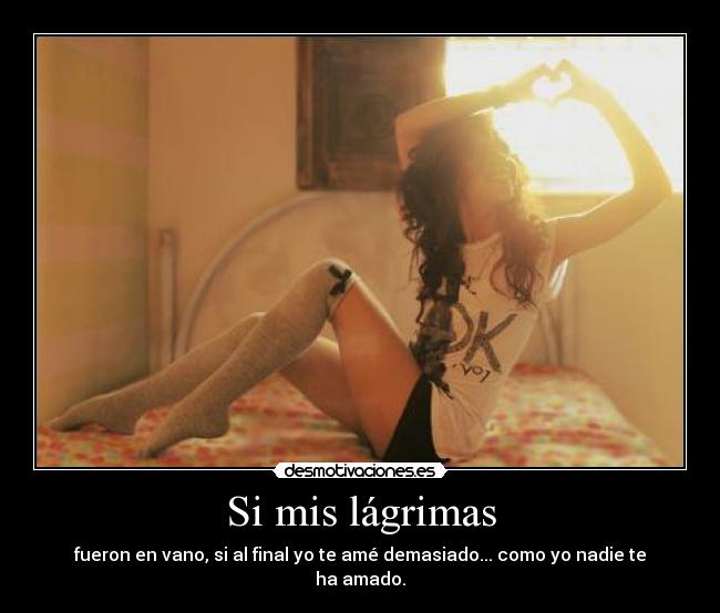 Si mis lágrimas - 
