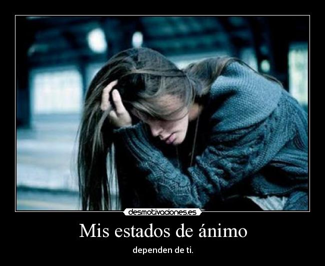 Mis estados de ánimo - 