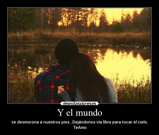 Y el mundo -