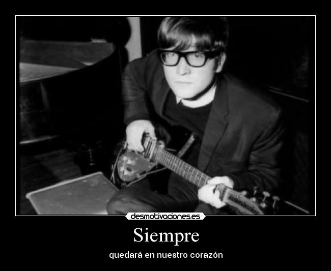 Siempre - quedará en nuestro corazón♥