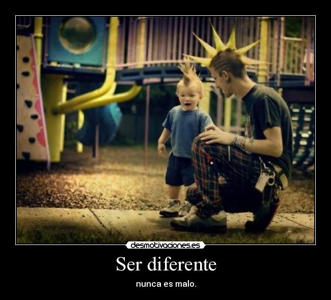 Ser diferente - 