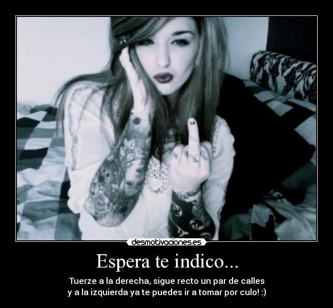 Espera te indico... - 