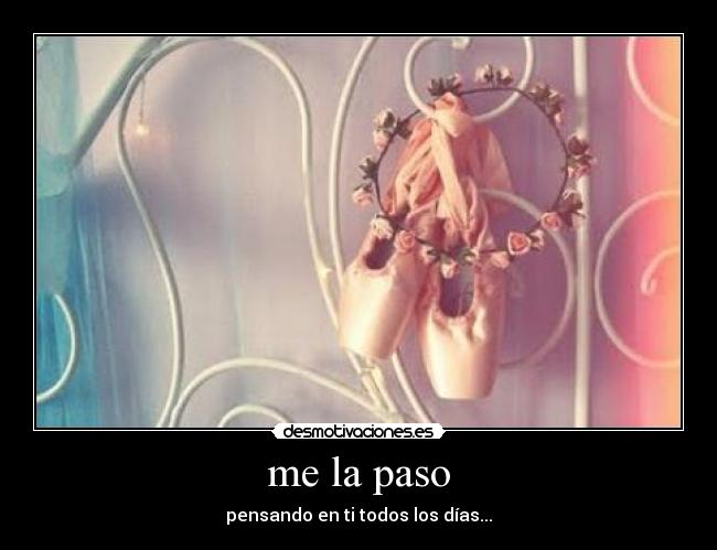 me la paso - 