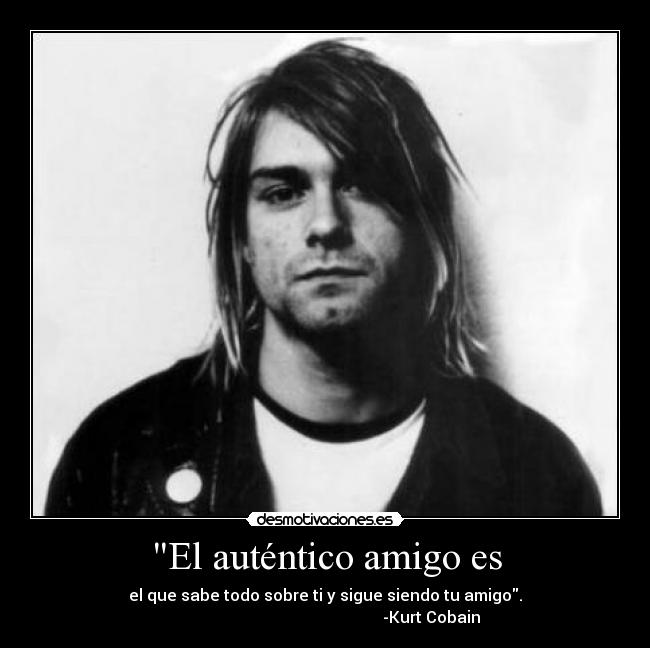 El auténtico amigo es -