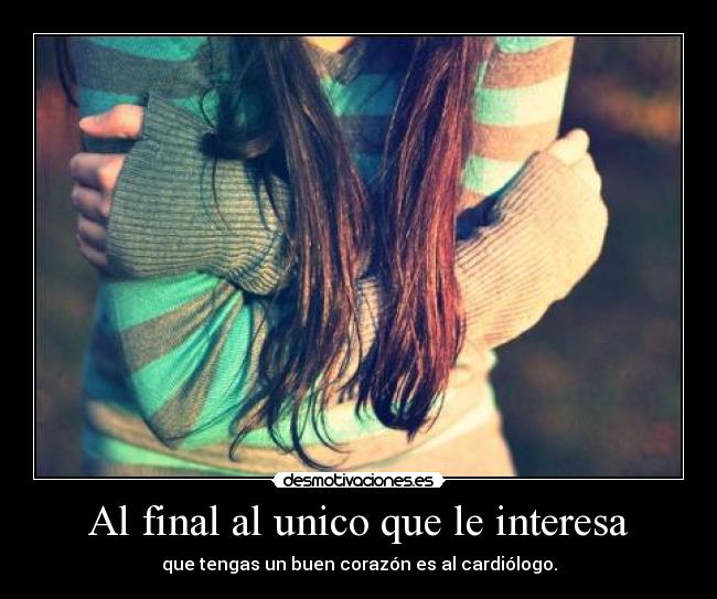 Al final al unico que le interesa -