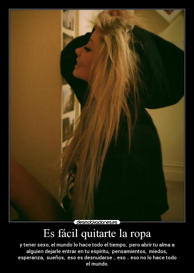 Es fácil quitarte la ropa - 