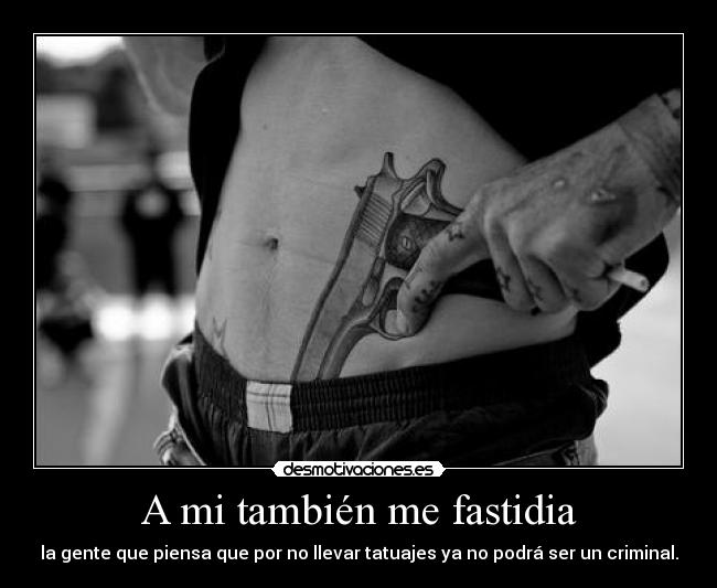 A mi también me fastidia - 