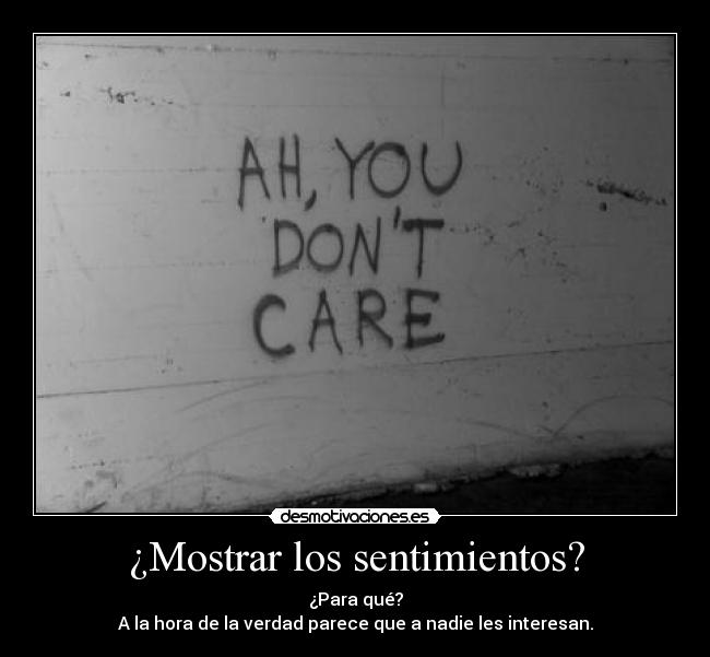 ¿Mostrar los sentimientos? - 