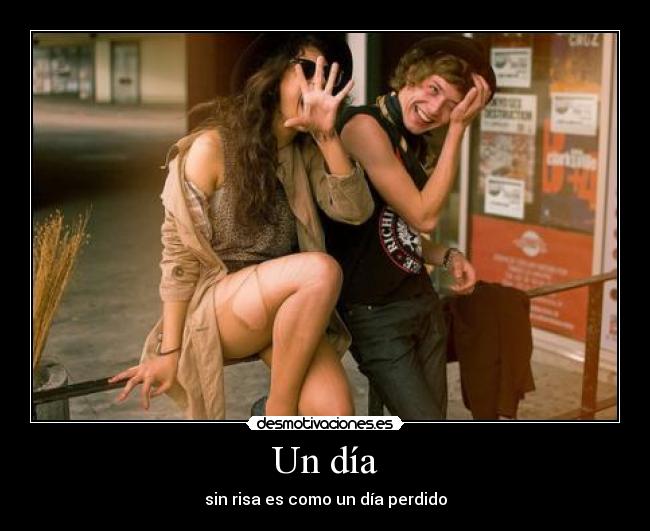 Un día - sin risa es como un día perdido