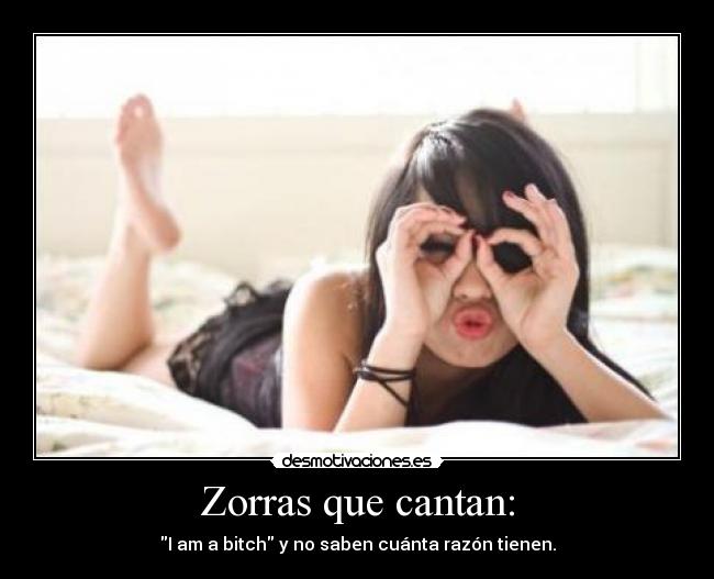 Zorras que cantan: - 