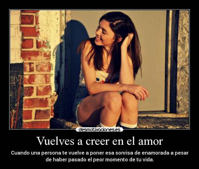Vuelves a creer en el amor - 