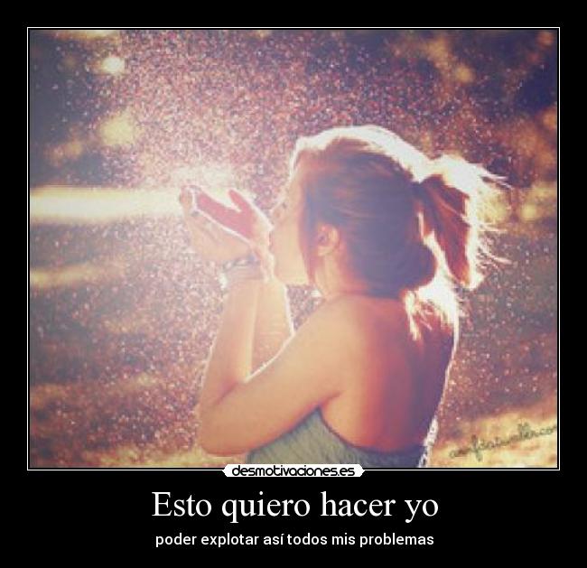 Esto quiero hacer yo - 