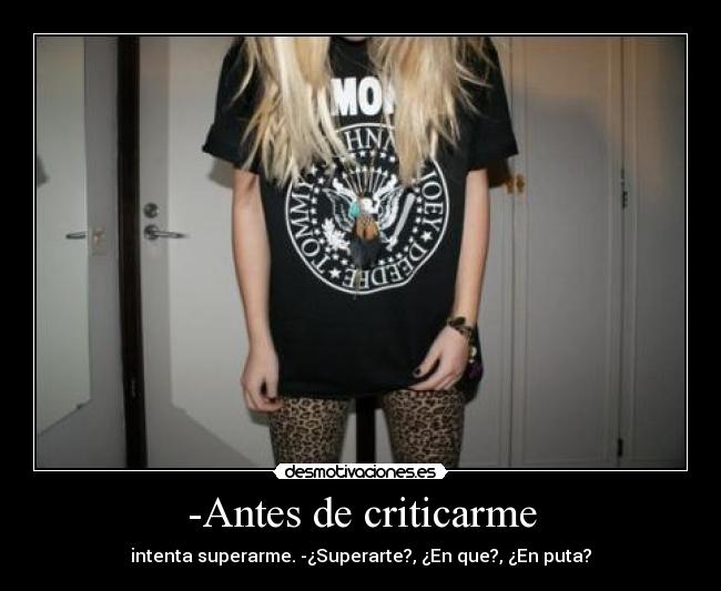 -Antes de criticarme - 