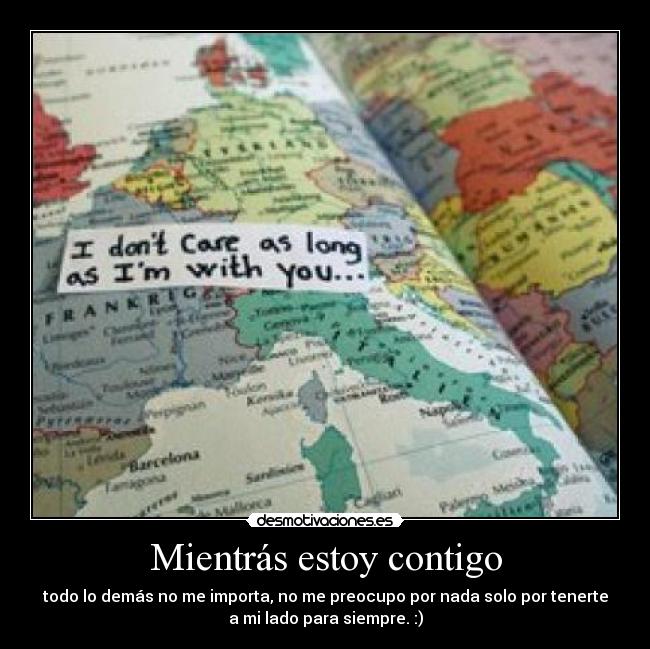 carteles mientras estoy contigo desmotivaciones