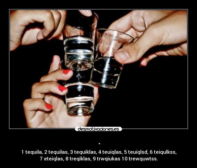 carteles tequila desmotivaciones