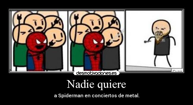 Nadie quiere -