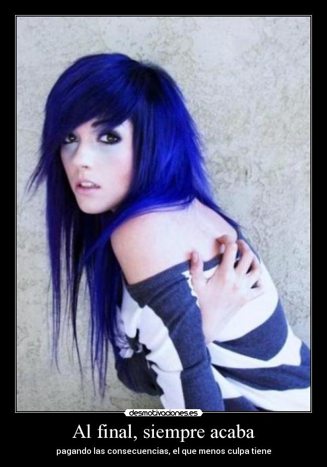 Al final, siempre acaba -