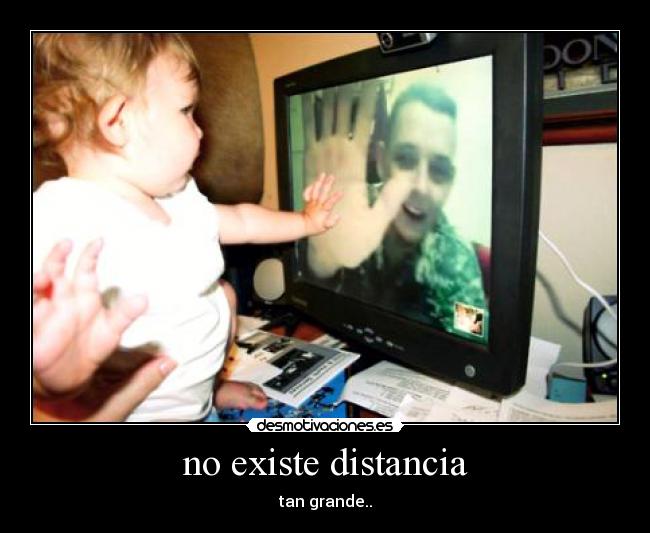 no existe distancia -