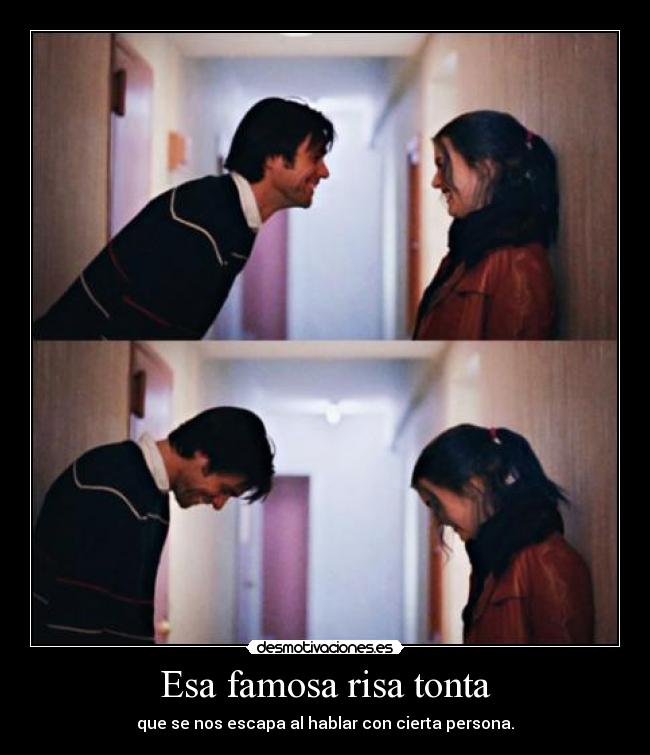 Esa famosa risa tonta -