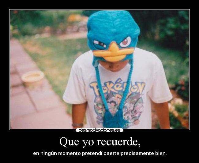 Que yo recuerde, - 